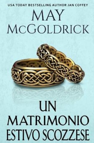 Cover of Un Matrimonio Estivo Scozzese