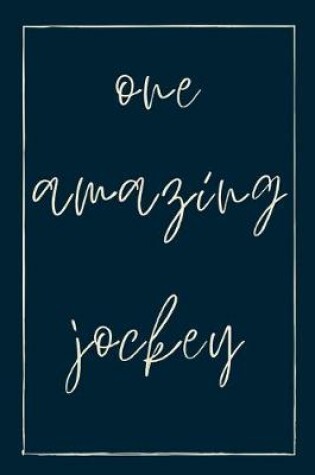 Cover of One amazing jockey