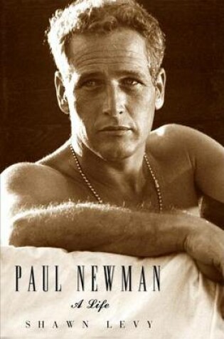 Paul Newman: A Life