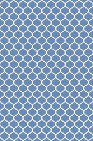 Cover of Moroccan Trellis - Blue-Gray 101 - Lined Notebook With Margins 8.5x11