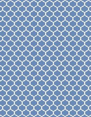 Book cover for Moroccan Trellis - Blue-Gray 101 - Lined Notebook With Margins 8.5x11