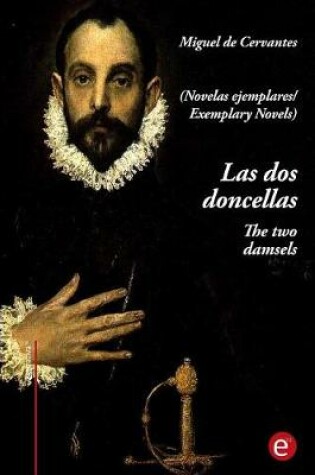 Cover of Las dos doncellas/The two damsels