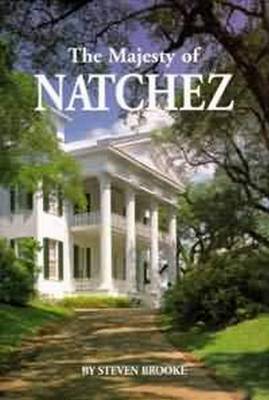 Book cover for Majesty of Natchez, The