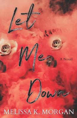 Book cover for Let Me Down