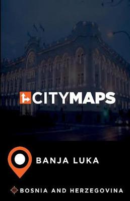 Book cover for City Maps Banja Luka Bosnia and Herzegovina