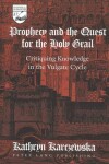 Book cover for Prophecy and the Quest for the Holy Grail