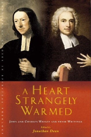 Cover of A Heart Strangely Warmed