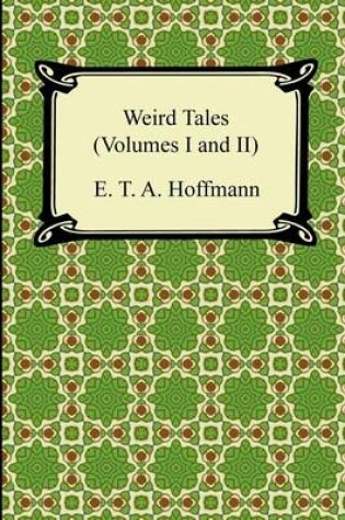 Cover of Weird Tales (Volumes I and II)