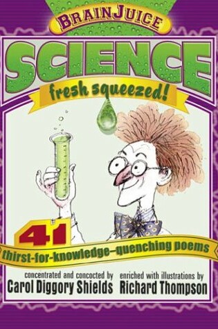 Cover of Science Fresh Squeezed