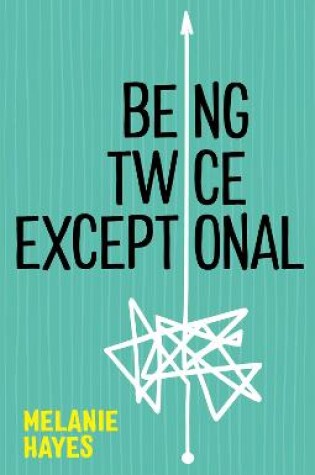 Cover of Being Twice Exceptional