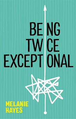 Book cover for Being Twice Exceptional