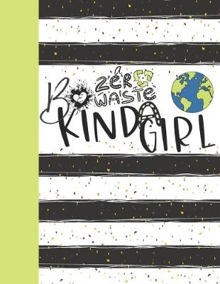 Book cover for Be A Zero Waste Kinda Girl