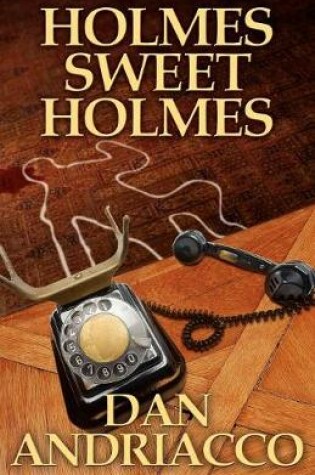 Cover of Holmes Sweet Holmes