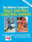 Book cover for The Athletics Congress Track and Field Coaching Manual