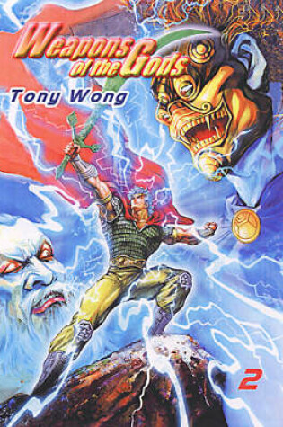 Cover of Weapons Of The Gods Vol. 2