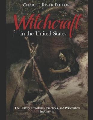 Book cover for Witchcraft in the United States