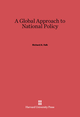 Book cover for A Global Approach to National Policy