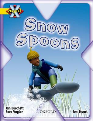 Book cover for Project X: Weather: Snow Spoons