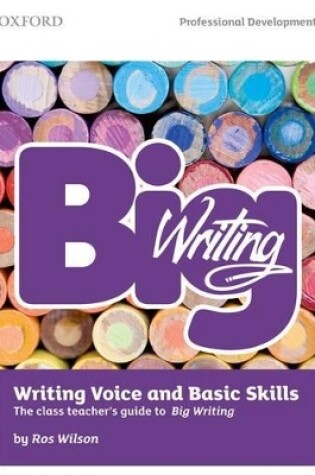 Cover of Big Writing: Writing Voice & Basic Skills