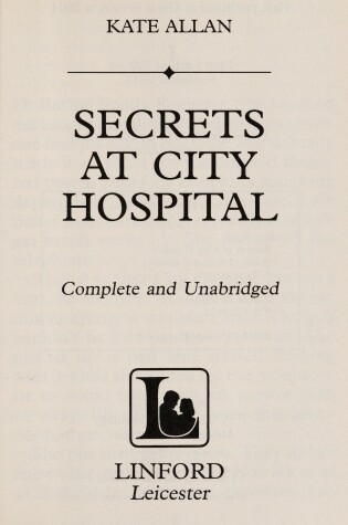 Cover of Secrets At City Hospital