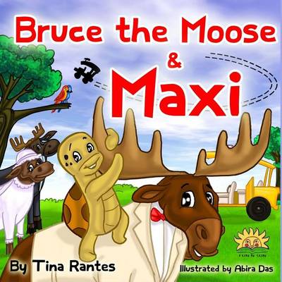 Book cover for Bruce the Moose and Maxi