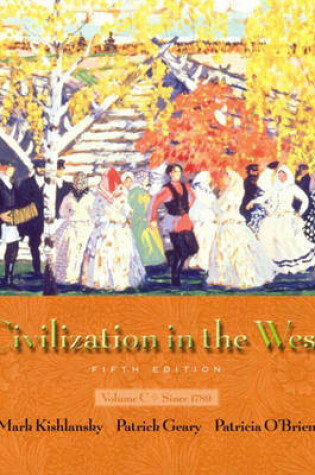 Cover of Civilization in the West, Volume C (Chapters 20-30)