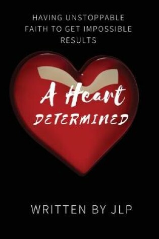 Cover of A Heart Determined