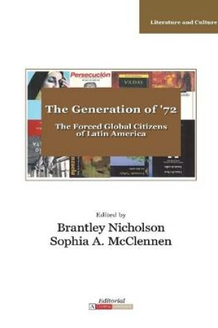 Cover of The Generation of '72: Latin America's Forced Global Citizens