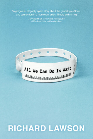 Book cover for All We Can Do Is Wait