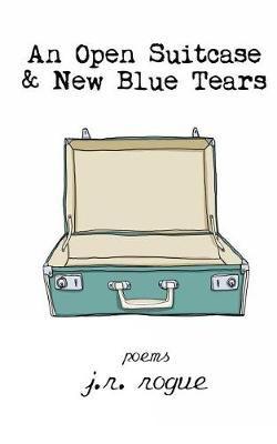 Book cover for An Open Suitcase & New Blue Tears