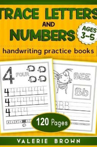 Cover of Trace Letters and Numbers Ages 3-5