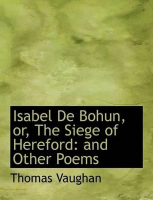 Book cover for Isabel de Bohun, the Siege of Hereford