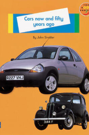 Cover of Cars Now and Fifty Years Ago Non-Fiction 1