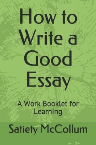 Cover of How to Write a Good Essay