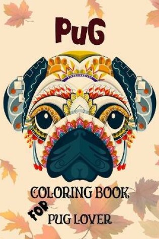 Cover of Pug Coloring Book