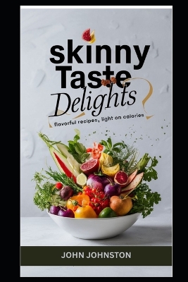 Book cover for Skinny Taste Delights