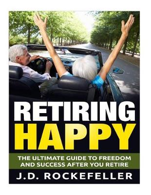 Book cover for Retiring Happy