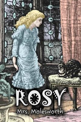 Book cover for Rosy by Mrs. Molesworth, Fiction, Historical