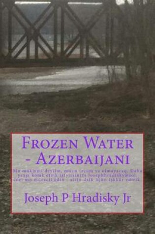 Cover of Frozen Water - Azerbaijani