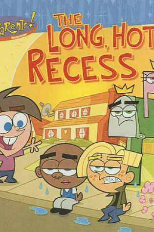 Cover of Long, Hot Recess