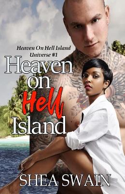 Book cover for Heaven On Hell Island