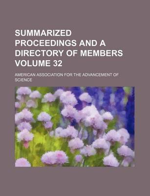 Book cover for Summarized Proceedings and a Directory of Members Volume 32