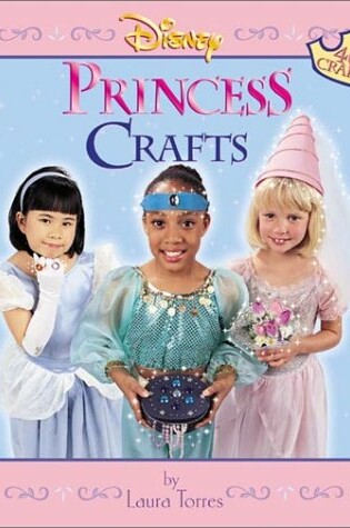 Cover of Disney Princess Crafts