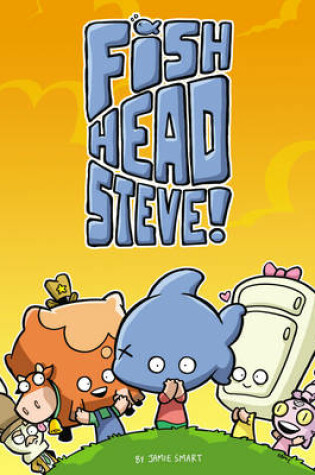 Cover of DFC Library: Fish-Head Steve