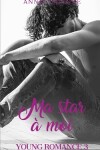 Book cover for Ma star à moi (Young Romance, tome 3)
