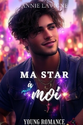 Cover of Ma star à moi (Young Romance, tome 3)