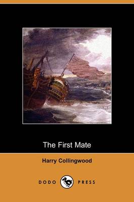 Book cover for The First Mate (Dodo Press)