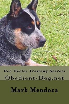 Book cover for Red Heeler Training Secrets