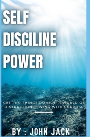 Cover of self disciline power