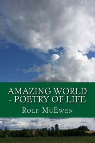 Cover of Amazing World - Poetry of Life